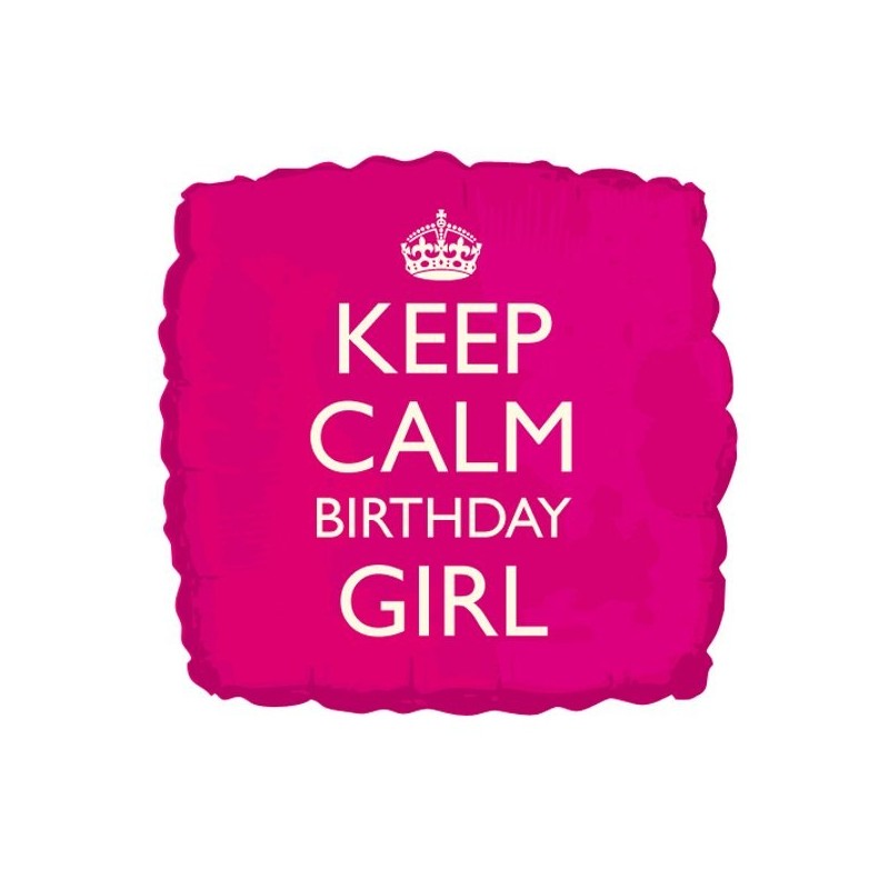 Creative Party 18 Inch Balloon - Keep Calm Birthday Girl